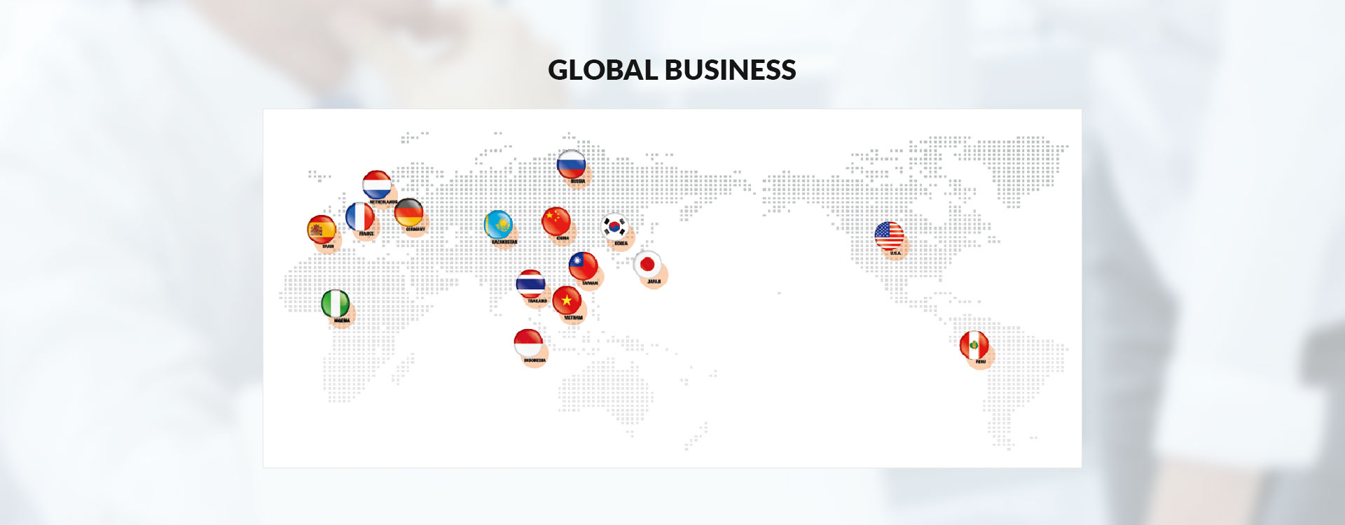 GLOBAL BUSINESS